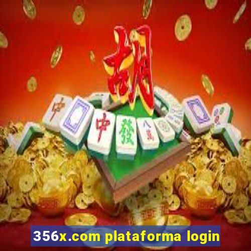 356x.com plataforma login